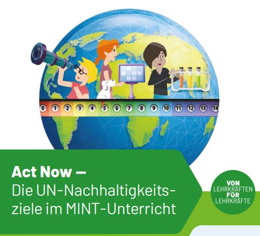 Act_Now_UN_Nachhaltigkeitsziele_im_MINT_Unterricht.jpg